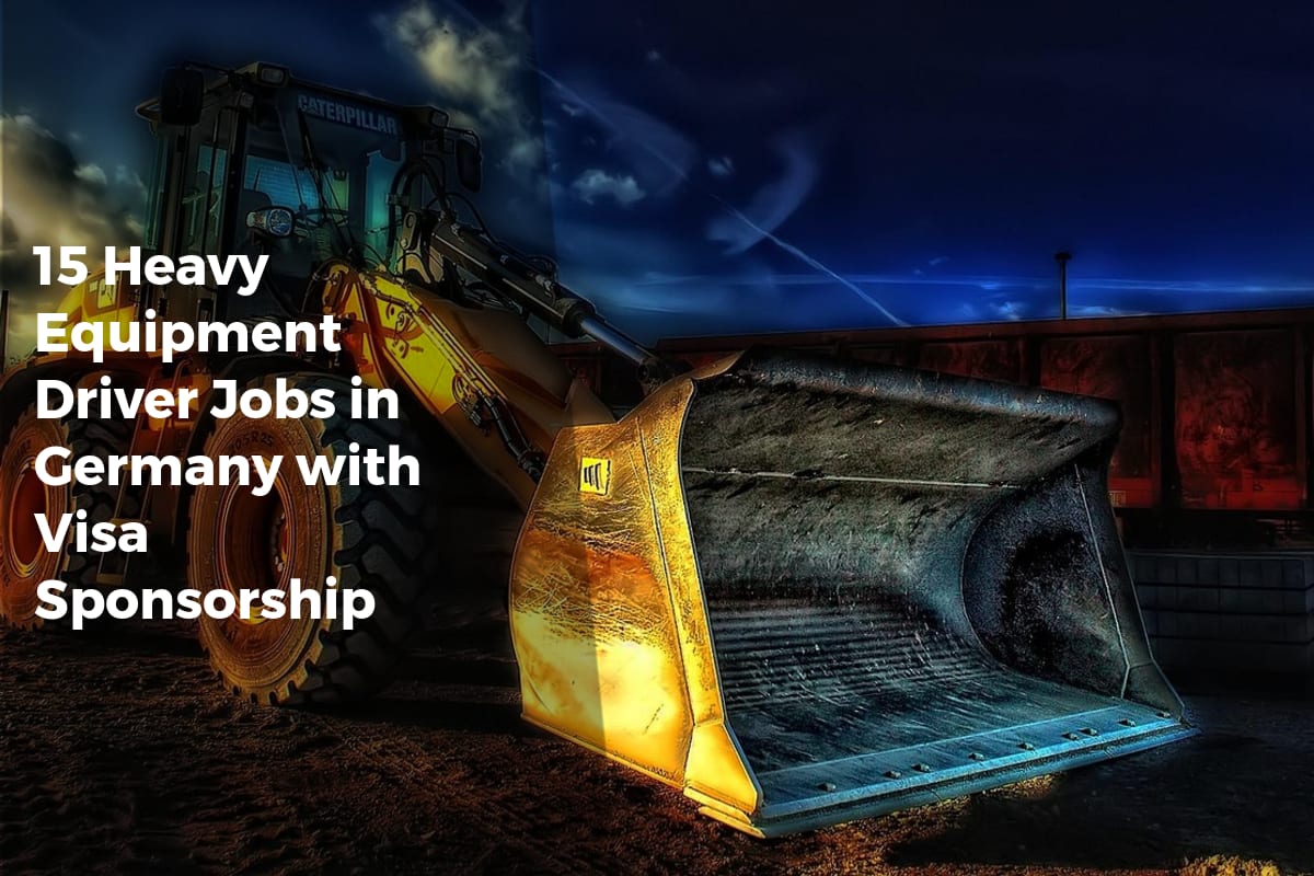 15 Heavy Equipment Driver Jobs in Germany with Visa Sponsorship - APPLY WORK